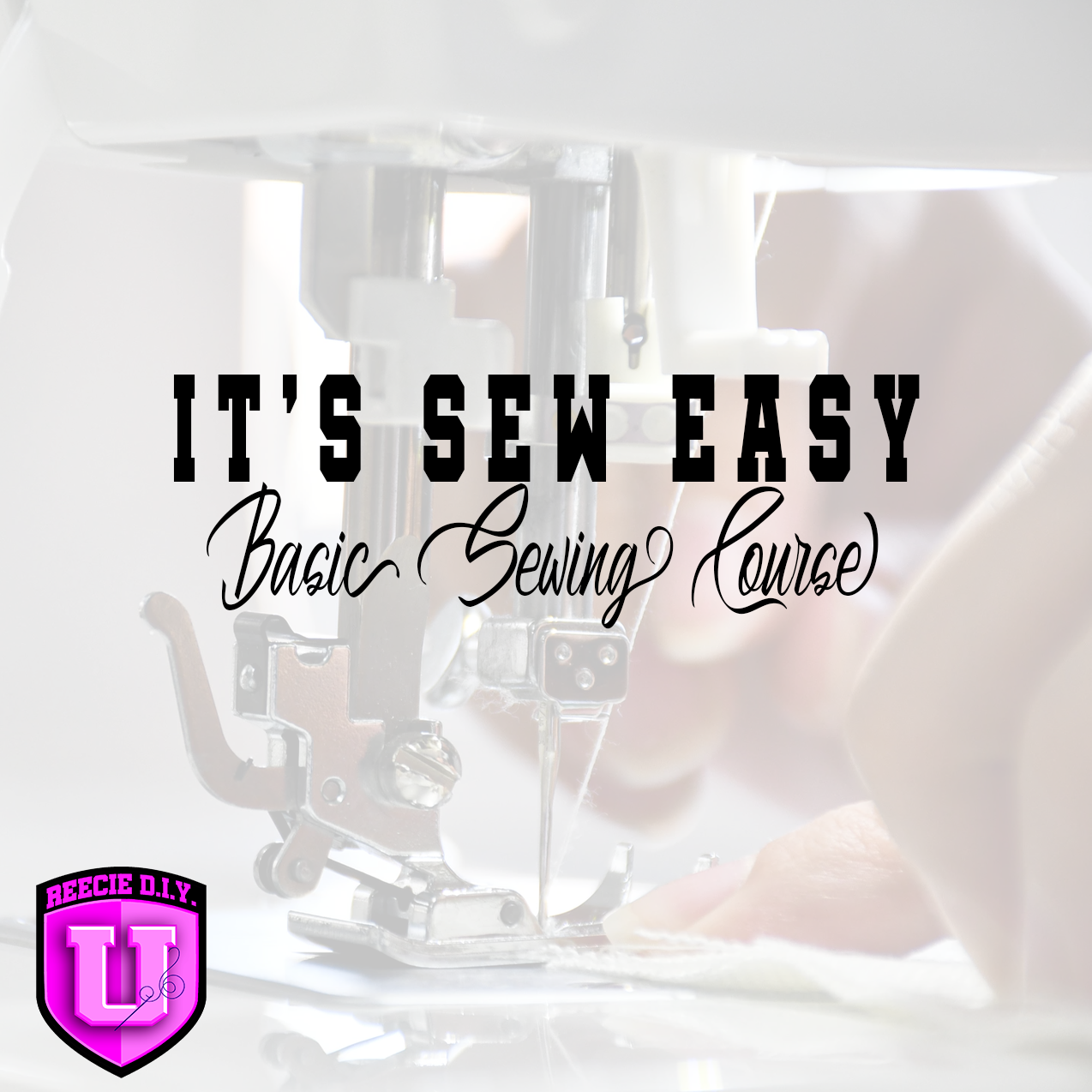 It's Sew Easy Basic Sewing Course - Lesson 1